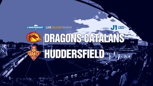 Super League – J1 : Dragons Catalans vs Huddersfield